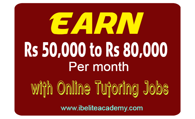 Earn Rs 50,000 to Rs 80,000 per month with Online Tutoring